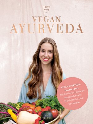 cover image of VEGAN AYURVEDA – Das Kochbuch